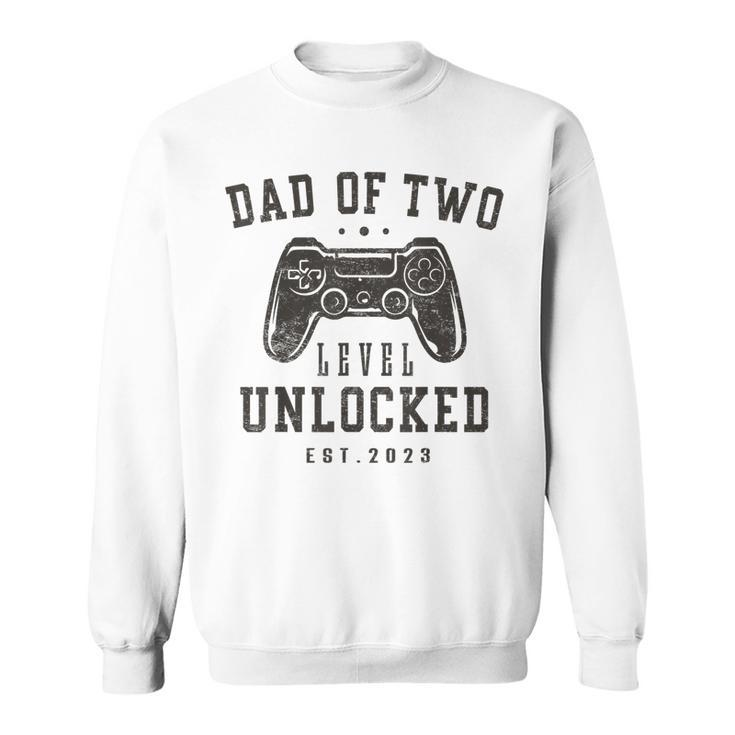 Mens Dad Of Two Level Unlocked 2023 Gifts Promoted To Daddy Again  Sweatshirt