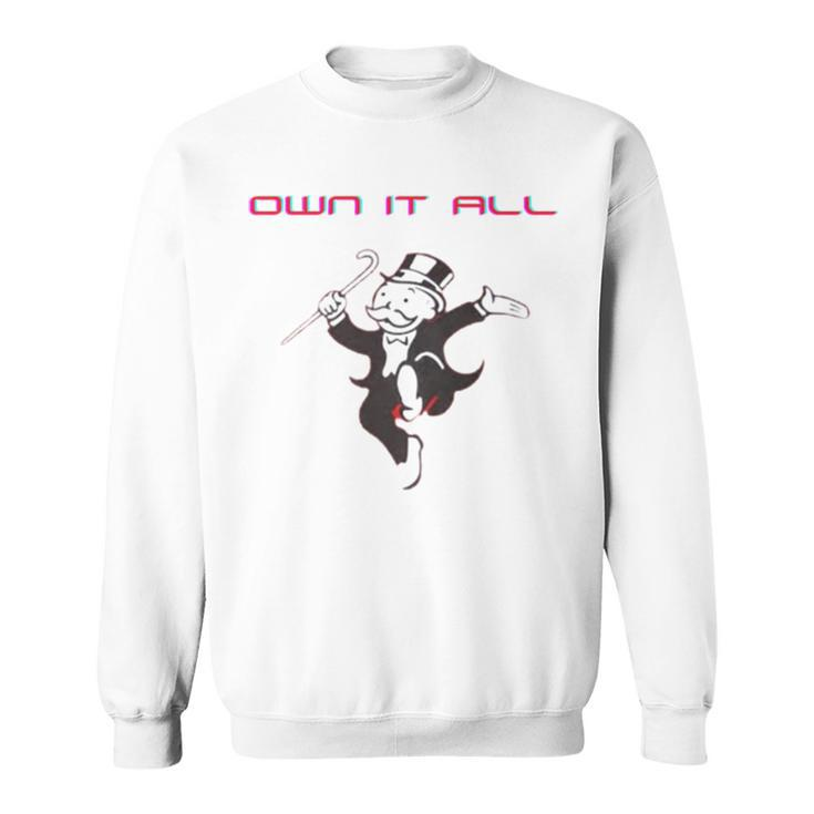 Own It All Monopoly Sweatshirt