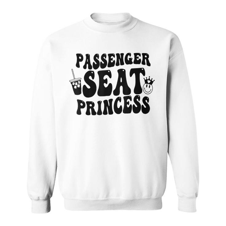 Passenger Seat Princess  Sweatshirt