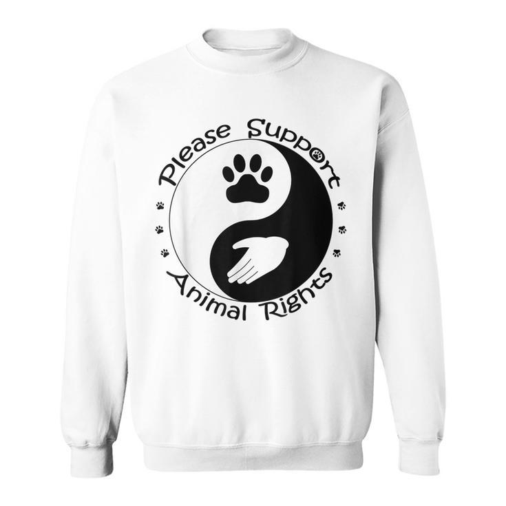 Please Support Animal Rights Pet Rescuer Paw Yin Yang Adopt  Sweatshirt