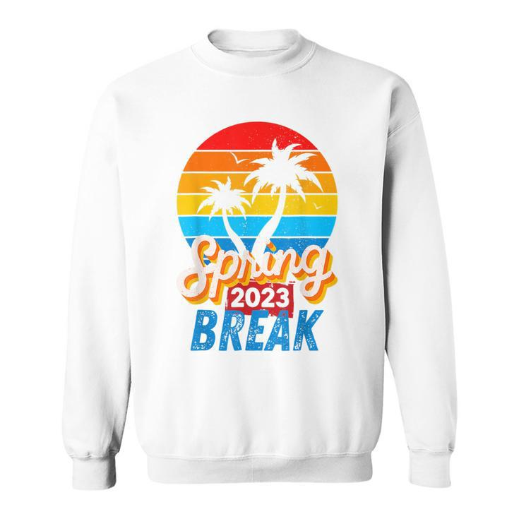 Spring Break 2023 Retro Sunsetfamily Beach Vacations  Sweatshirt