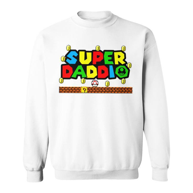 Super Daddio Father’S Day Sweatshirt