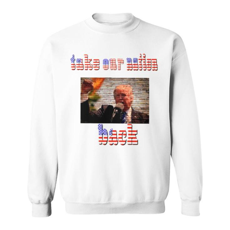 Take Our Nation Back Trump Usa Flag Sweatshirt