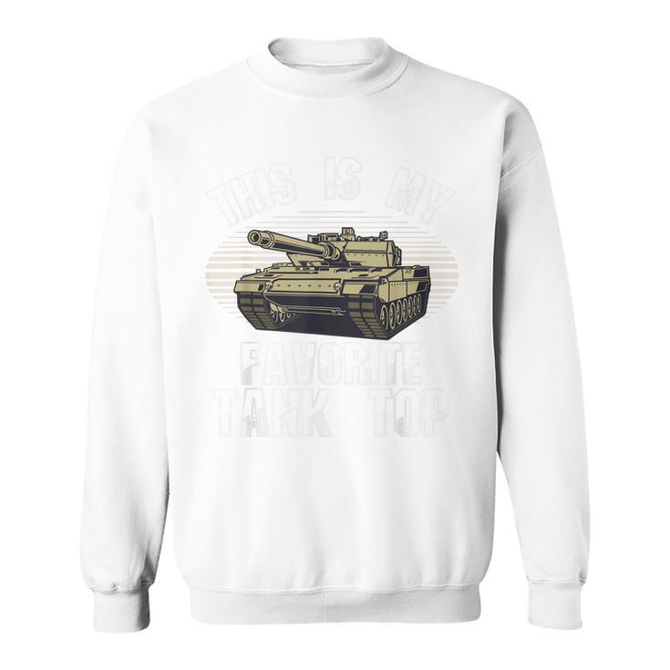 This Is My Favorite  Funny Military Soldiers Army  Sweatshirt