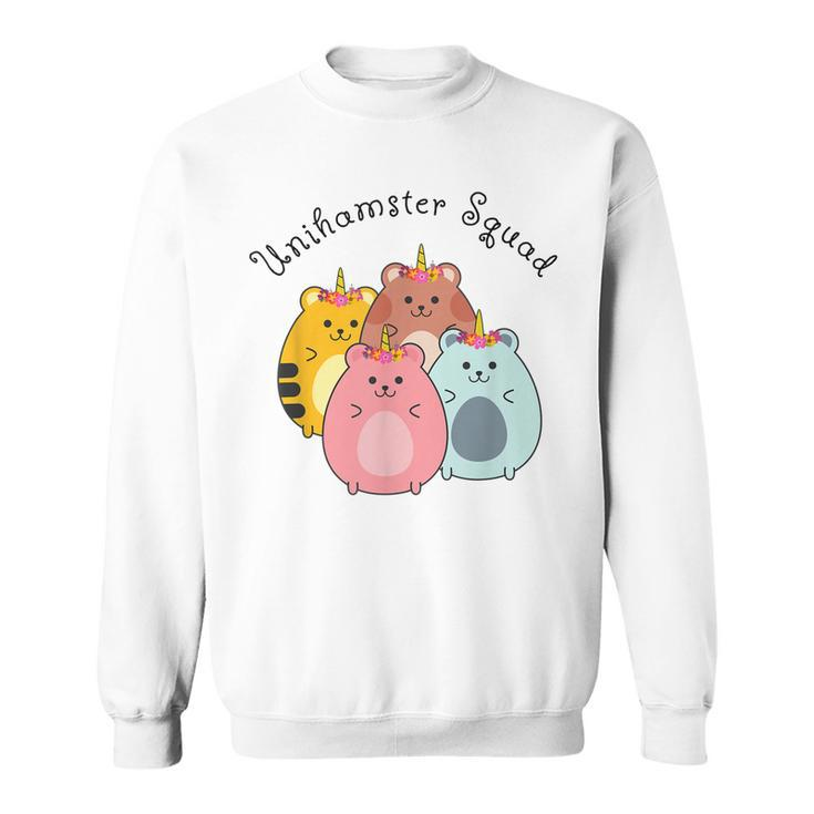Unihamster Squad Goals Adorable Hamster Friends Sweatshirt