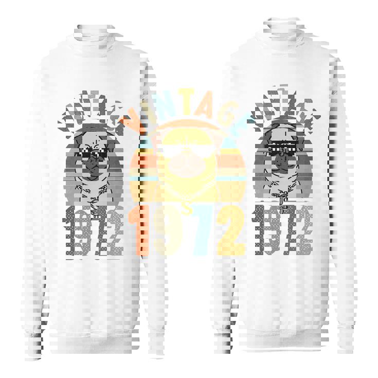 Vintage 47Th Birthday Dog Pug Vintage 1972 Classic Men Women Sweatshirt Graphic Print Unisex