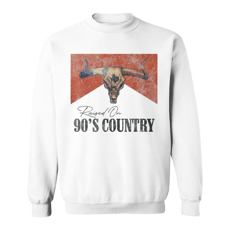 Vintage Raised On 90S Country Music Bull Skull Western Sweatshirt