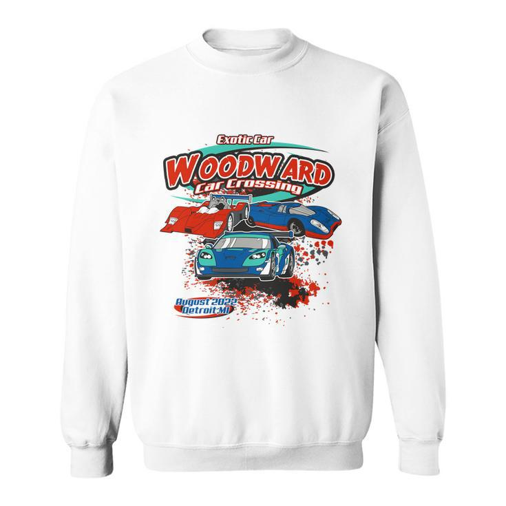 Woodward Exotic Car Cruise 2022 Sweatshirt