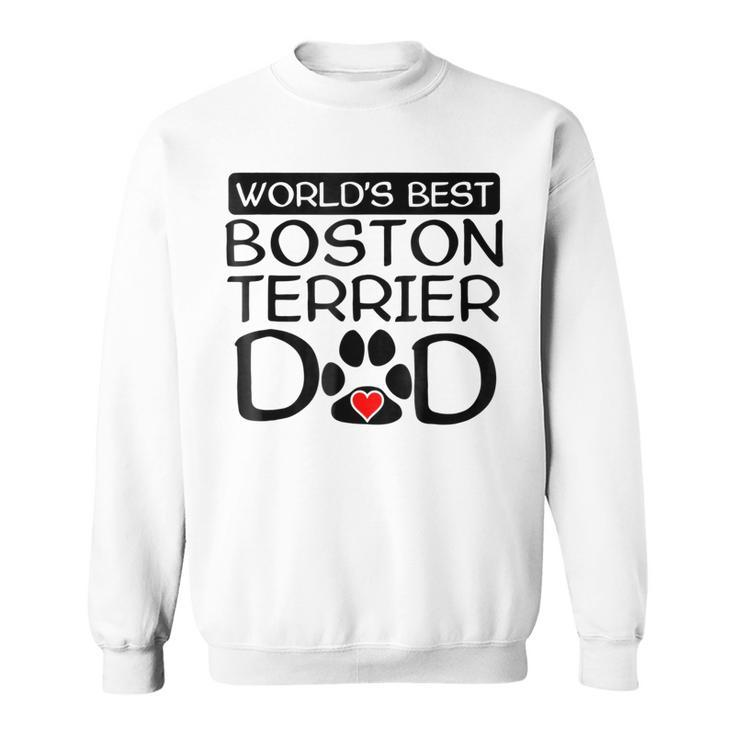 Worlds Best Boston Terrier Dad Dog Owner Paw Print Gift For Mens Sweatshirt