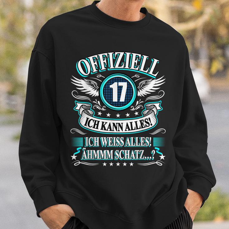 17 Geburtstag Lustig Offiziell 17 Ich Kann AllesSchatz Sweatshirt Geschenke für Ihn