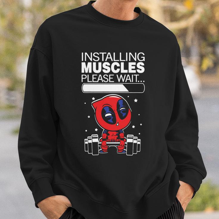 Pooldead Installing Muscles Please Wait Sweatshirt