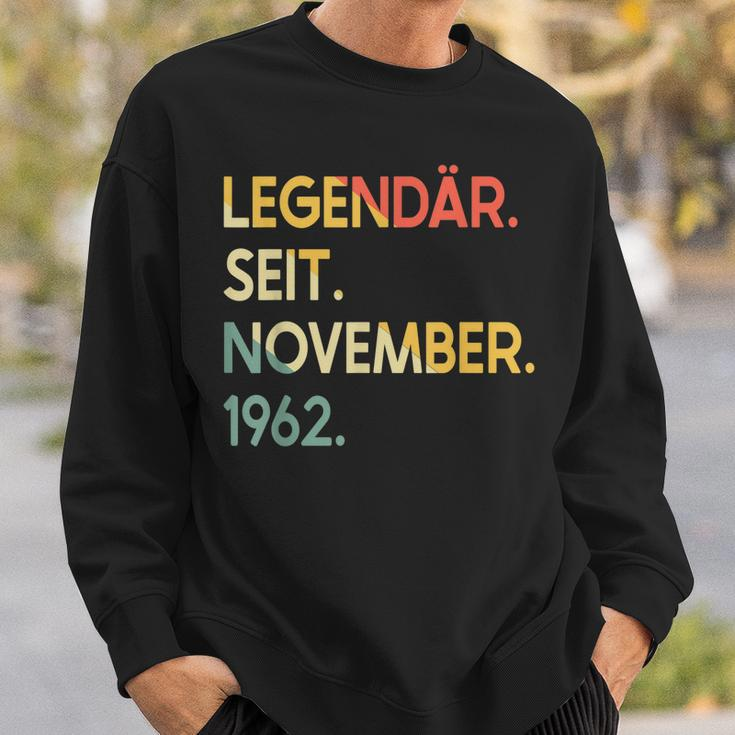 60 Geburtstag 60 Jahre Legendär Seit November 1962 Sweatshirt Geschenke für Ihn