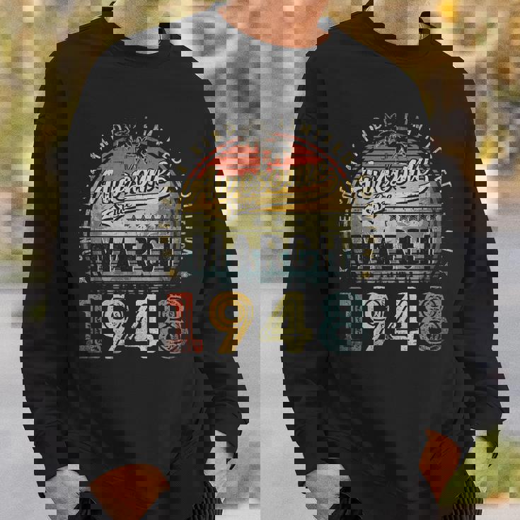 75 Year Old Awesome Since March 1948 75Th Birthday Sweatshirt Gifts for Him 75 Year Old Awesome Since March 1948 75Th Birthday Sweatshirt Gifts for Him