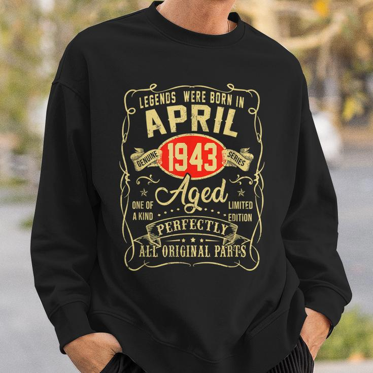 80Th Birthday Gift 80 Years Old Legends Born April 1943 Sweatshirt Gifts for Him