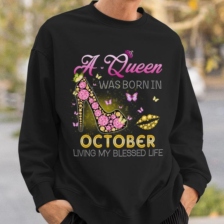 A Queen Was Born In October Living My Best Life - Womens Soft Style Fitted Sweatshirt Gifts for Him