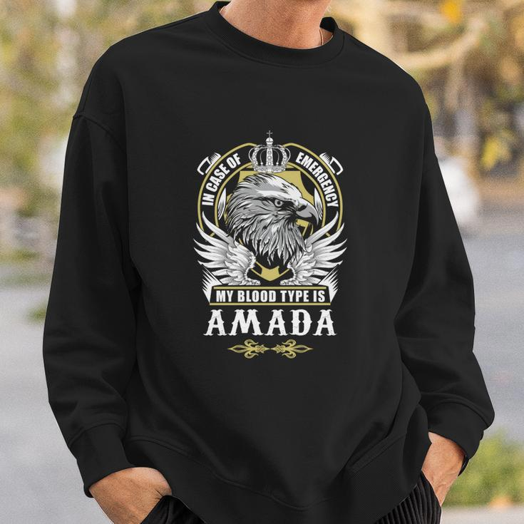 Amada Name- In Case Of Emergency My Blood Sweatshirt Gifts for Him