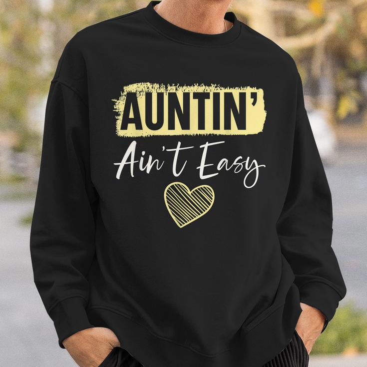 Auntin Aint Easy Best Aunt Ever Auntie Sweatshirt Gifts for Him