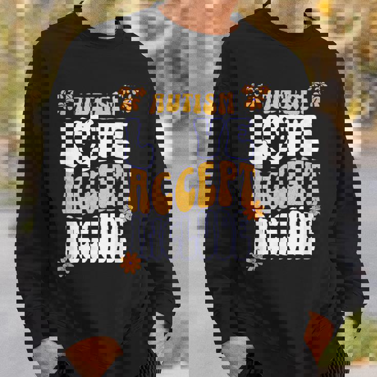 Autism Love Accept Include Awareness Acceptance Inclusion Sweatshirt Gifts for Him