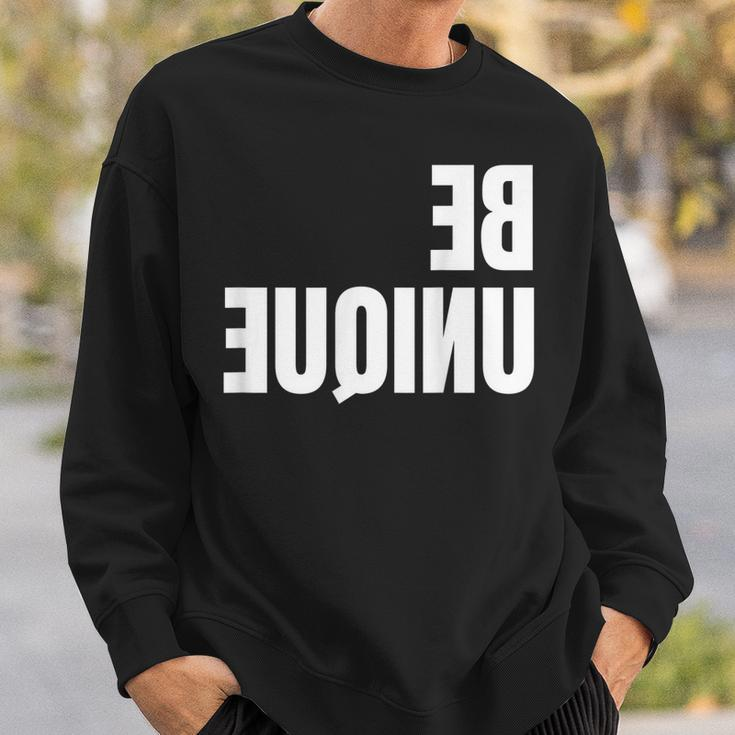 Be Unique Be You Mirror Image Positive Body Image Sweatshirt Gifts for Him
