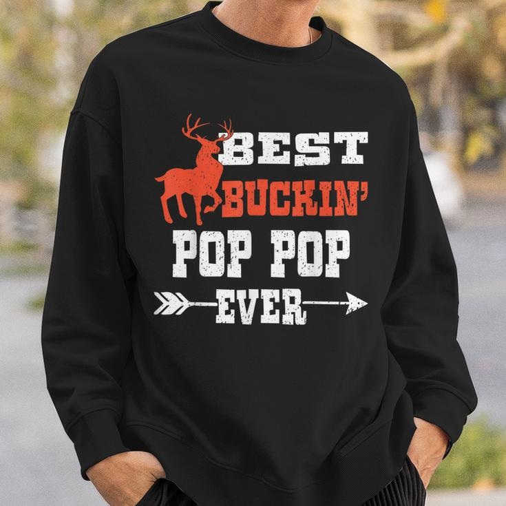 Best Buckin Pop Pop Ever Deer Hunting Bucking Father Gift For Mens Sweatshirt Gifts for Him
