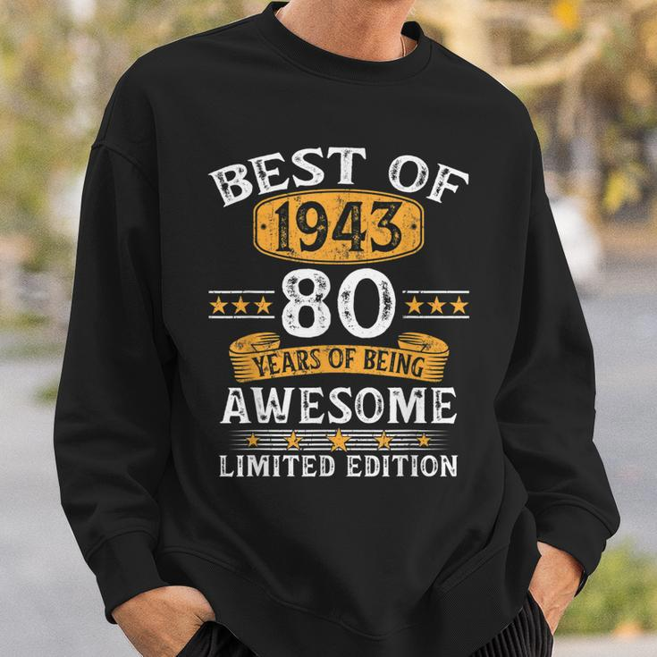 Best Of 1943 80 Years Old 80Th Birthday Gifts For Men Sweatshirt Gifts for Him
