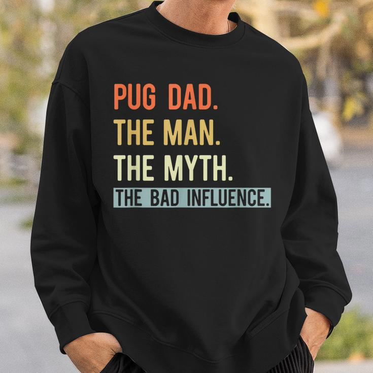 Best Pug Dad Ever Gifts Dog Animal Lovers Man Myth Cute Sweatshirt Gifts for Him