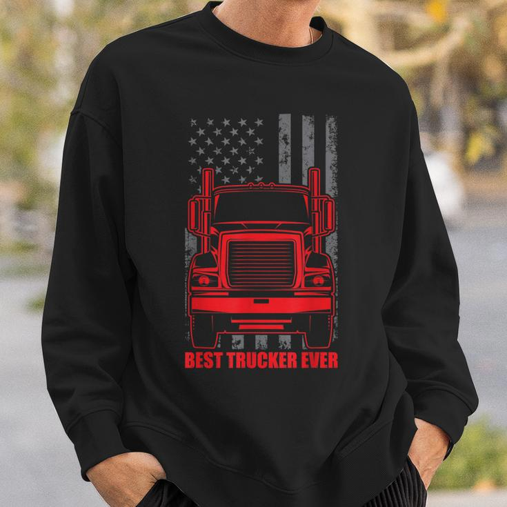 Best Trucker Ever | Truck Driver Gift For Any Trucker Sweatshirt Gifts for Him