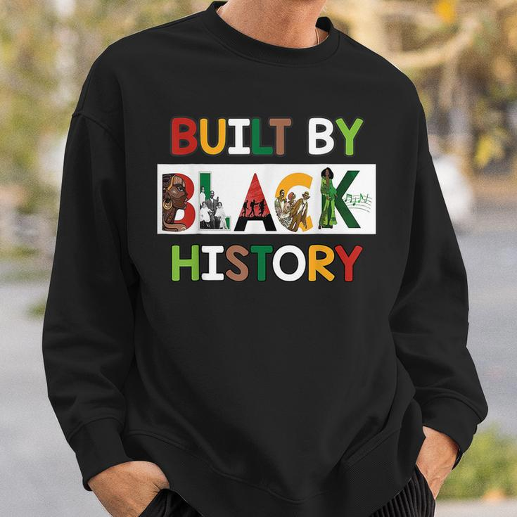 Built By Black History For Black History Month Sweatshirt Gifts for Him