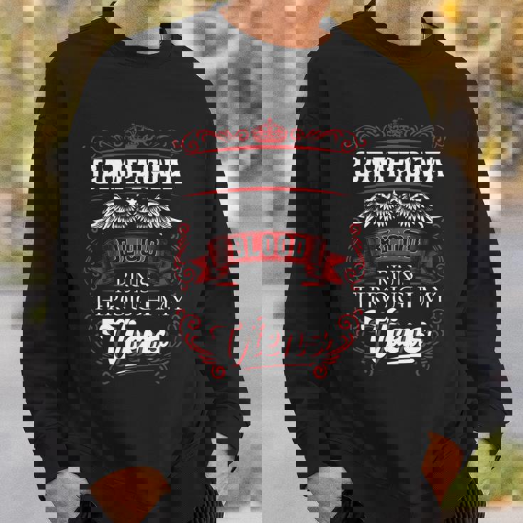 Campagna Blood Runs Through My Veins Sweatshirt Gifts for Him