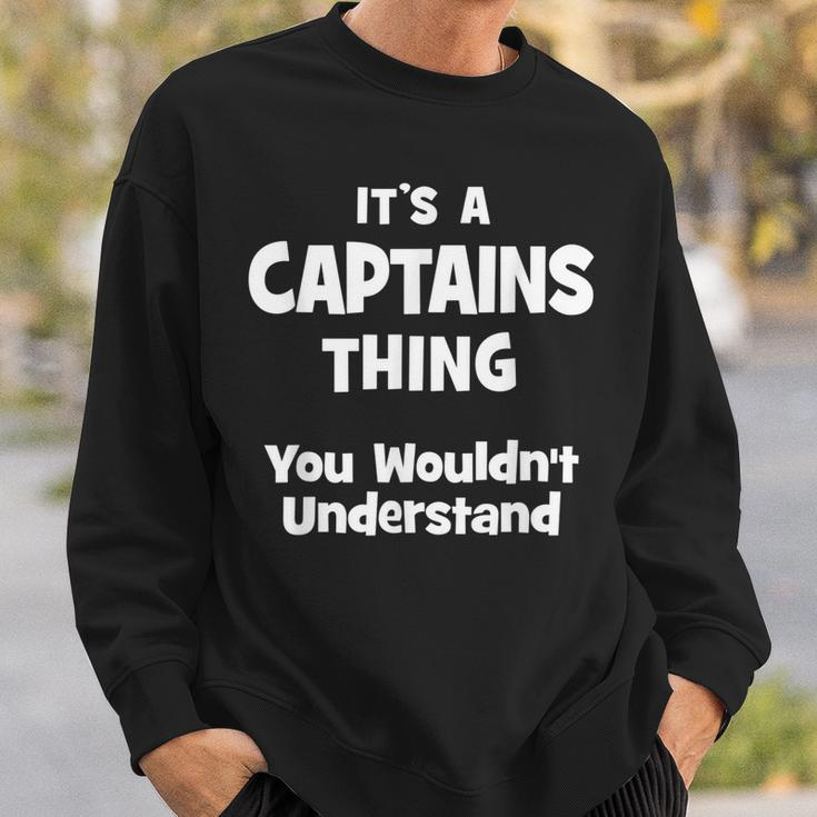 Captains Thing College University Alumni Funny Sweatshirt Gifts for Him
