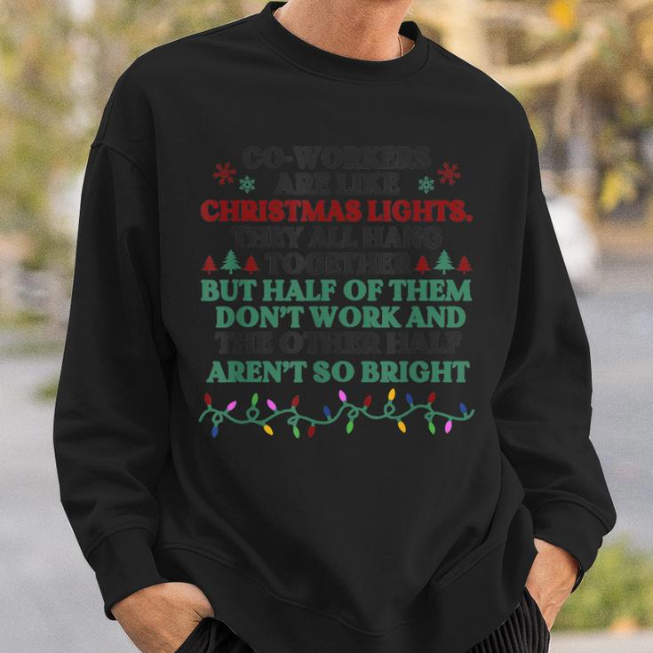 Co-Workers Are Like Christmas Lights Men Women Sweatshirt Graphic Print Unisex Gifts for Him