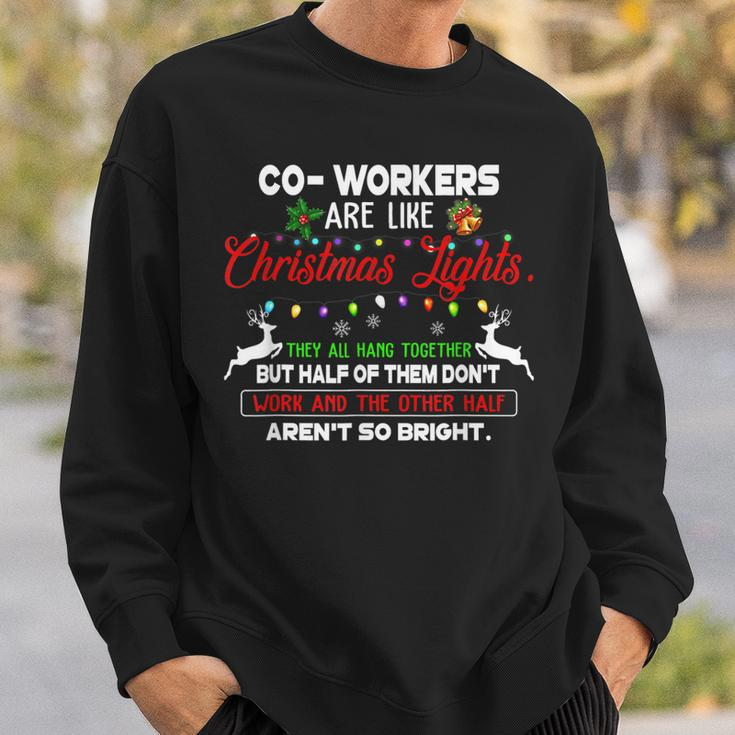 Co Workers Are Like Christmas Lights They All Hang Together Men Women Sweatshirt Graphic Print Unisex Gifts for Him