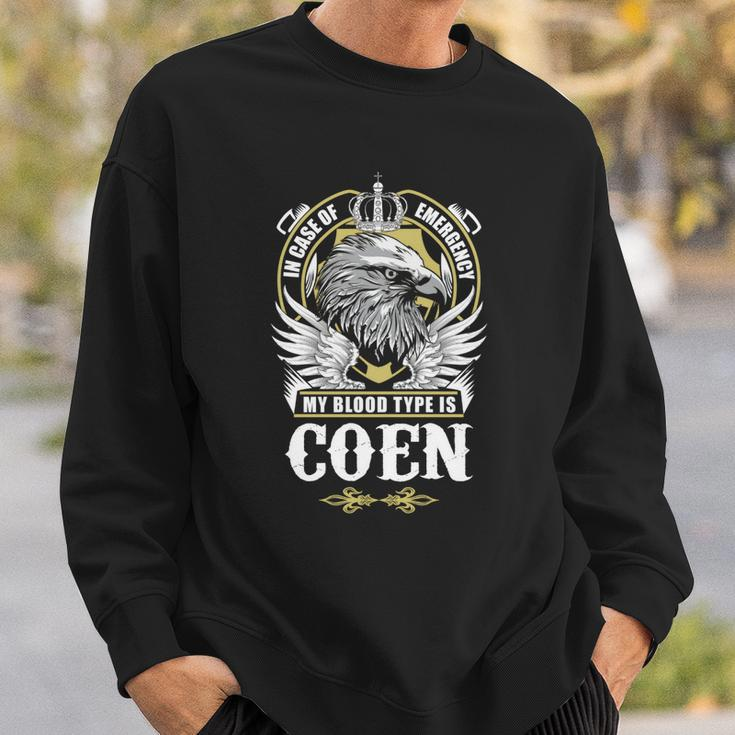 Coen Name - In Case Of Emergency My Blood Sweatshirt Gifts for Him