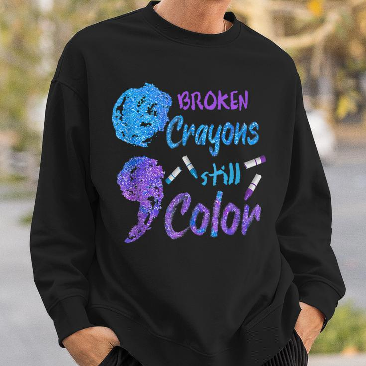 Cool Broken Crayons Still Color Suicide Prevention Awareness Sweatshirt Gifts for Him