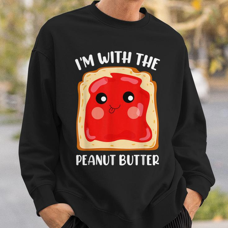 Couple Peanut Butter And Jelly Im With The Peanut Butter Sweatshirt Gifts for Him
