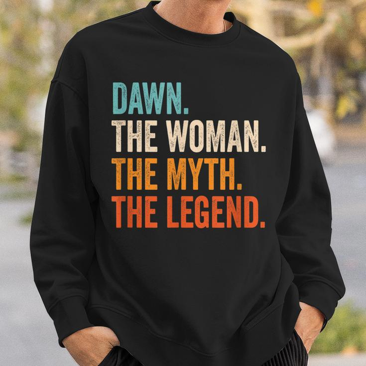 Dawn The Woman The Myth The Legend First Name Dawn Sweatshirt Gifts for Him
