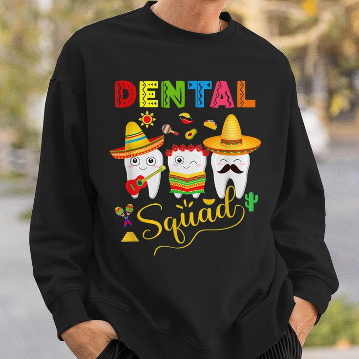 Dental Squad Cinco De Mayo Tooth Mexican Sombrero Dentist Sweatshirt Gifts for Him