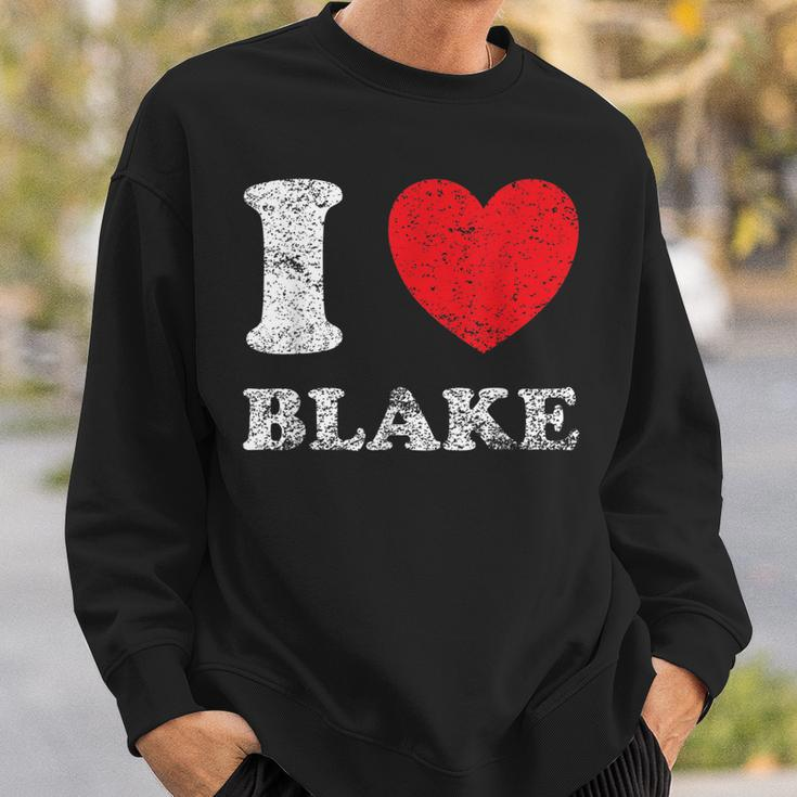 Distressed Grunge Worn Out Style I Love Blake Sweatshirt Gifts for Him