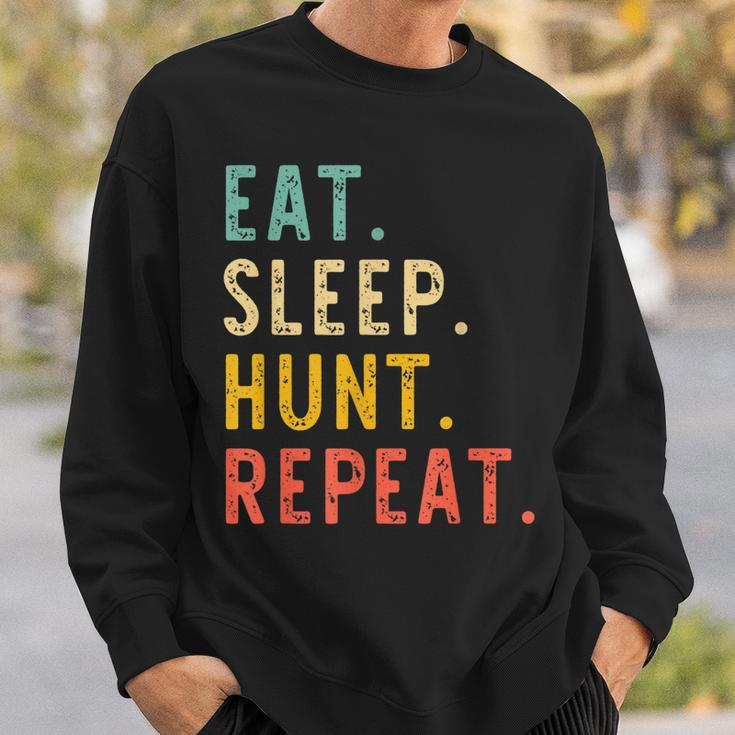 Eat Sleep Hunt Repeat Hunting Hunter Funny Retro Vintage Sweatshirt Gifts for Him