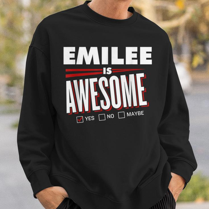 Emilee Is Awesome Family Friend Name Funny Gift Sweatshirt Gifts for Him