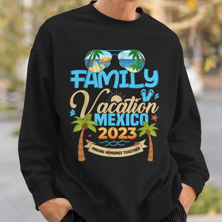 Family Cruise Mexico 2023 Summer Matching Vacation 2023 Sweatshirt Gifts for Him