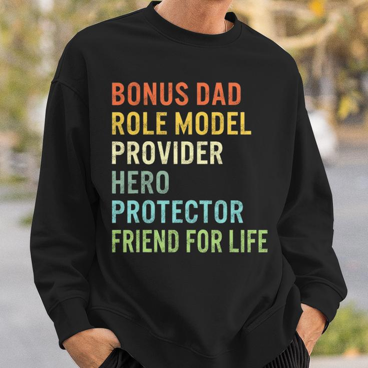 Fathers Day Bonus Provider Dad Friend For Life Hero Step Dad Sweatshirt Gifts for Him