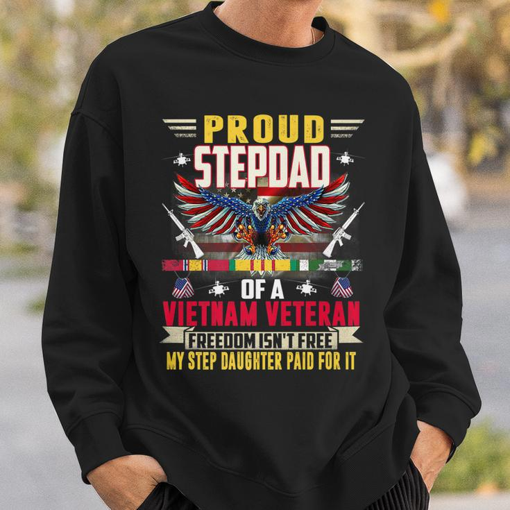 Freedom Isnt Free - Proud Stepdad Of A Vietnam Veteran Sweatshirt Gifts for Him