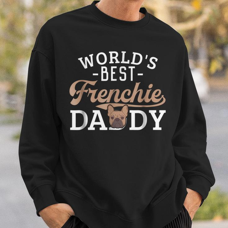 Frenchie Dad Funny French Bulldog Dog Lover Best Sweatshirt Gifts for Him