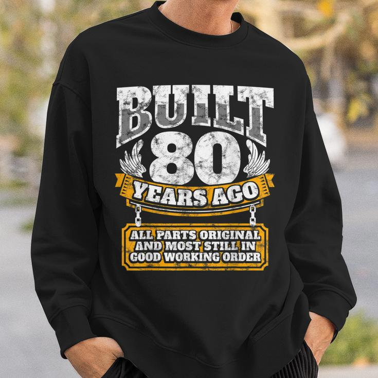 Funny 80Th Birthday B-Day Gift Saying Age 80 Year Joke Sweatshirt Gifts for Him