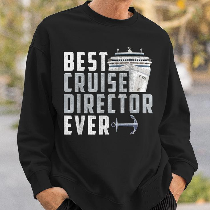 Funny Best Cruise Director Ever Captain Sweatshirt Gifts for Him