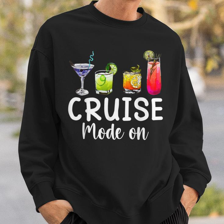 Funny Cruise Mode On Cruise Ship Sweatshirt Gifts for Him