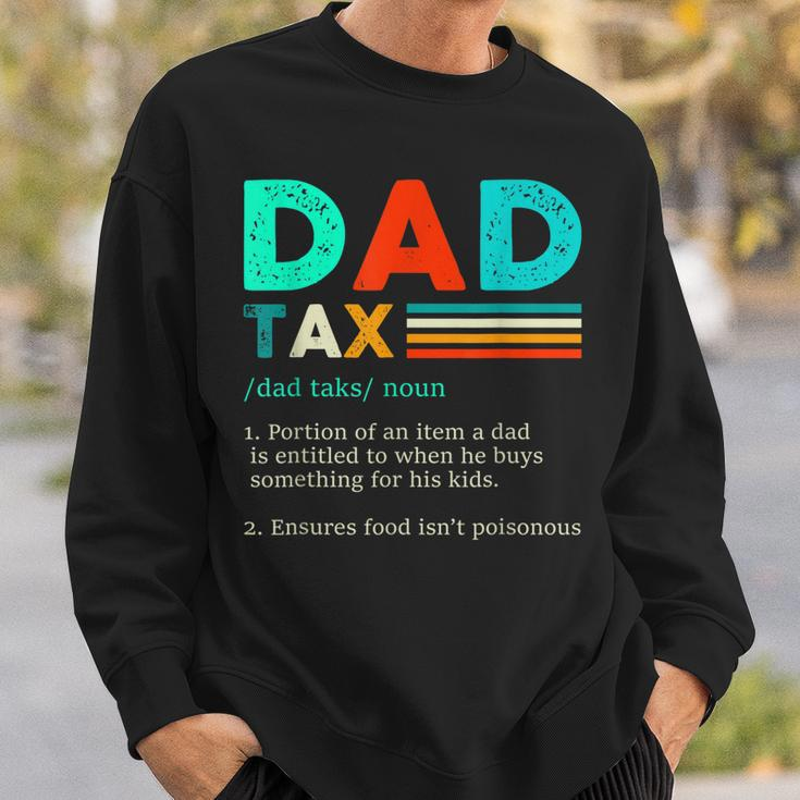 Funny Dad Tax Definition Retro Vintage Sweatshirt Gifts for Him