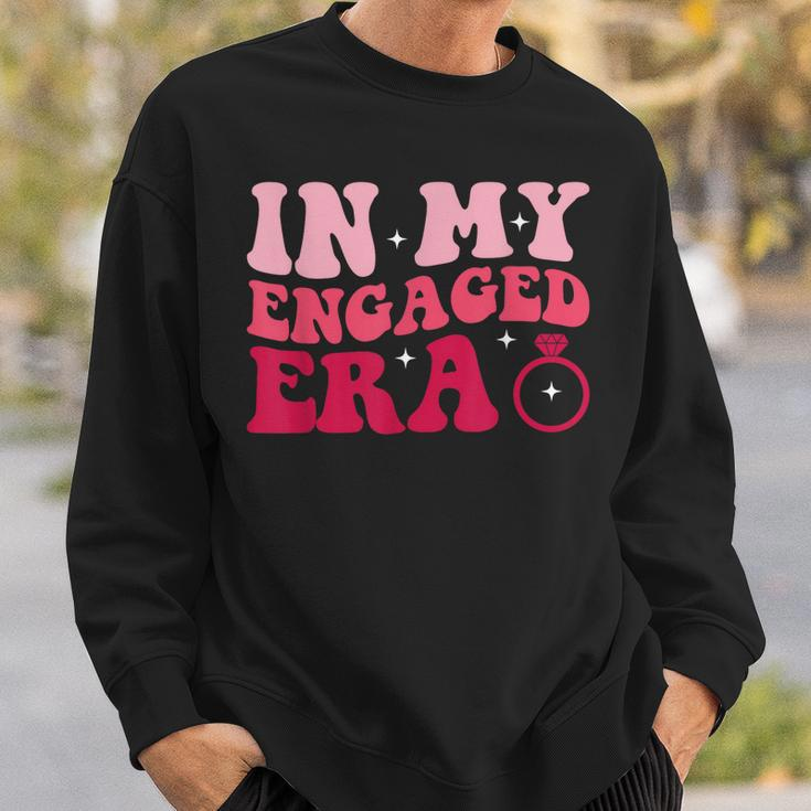 Funny Engagement Fiance In My Engaged Era Bachelorette Party Sweatshirt Gifts for Him