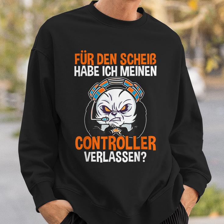 Gamer Zocker Controller Lustiges Gaming Zocken Games Spruch Sweatshirt Geschenke für Ihn